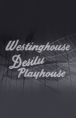 Westinghouse Desilu Playhouse