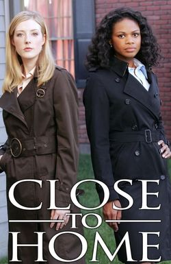 Close to Home