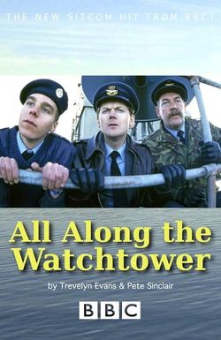 All Along the Watchtower