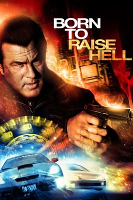 Born to Raise Hell