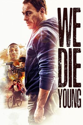 We Die Young