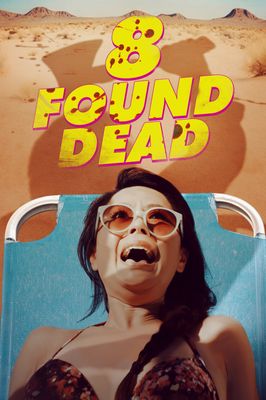 8 Found Dead