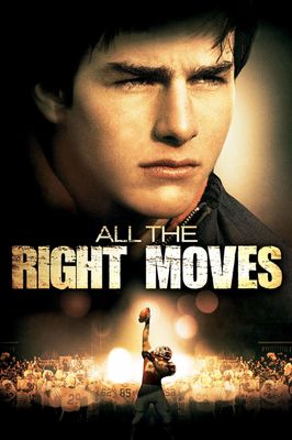 All the Right Moves