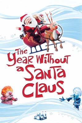 The Year Without a Santa Claus