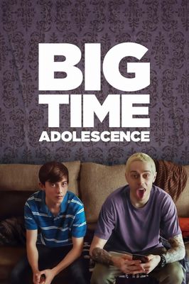 Big Time Adolescence