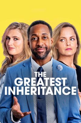 The Greatest Inheritance