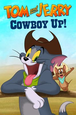 Tom and Jerry: Cowboy Up!