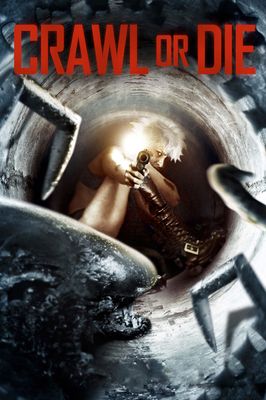 Crawl or Die