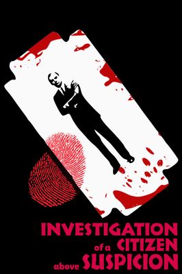 Investigation of a Citizen Above Suspicion