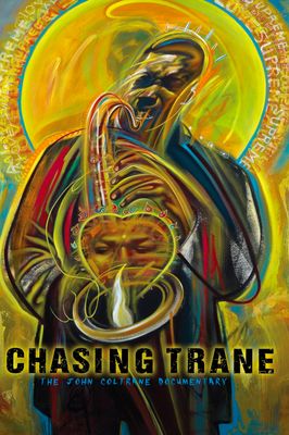 Chasing Trane: The John Coltrane Documentary