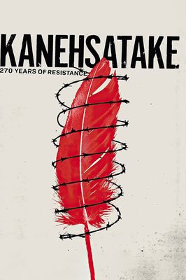 Kanehsatake: 270 Years of Resistance