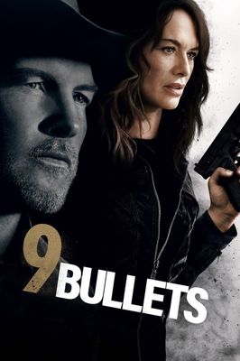 9 Bullets