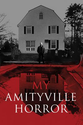 My Amityville Horror