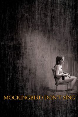 Mockingbird Don't Sing