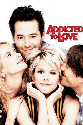 Addicted to Love