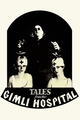 Tales from the Gimli Hospital