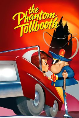 The Phantom Tollbooth