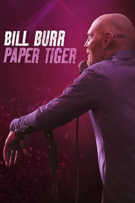 Bill Burr: Paper Tiger