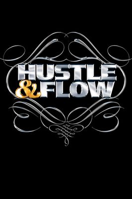 Hustle & Flow