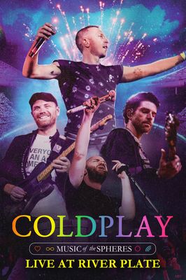 Coldplay: Music of the Spheres - Live at River Plate