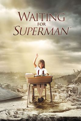 Waiting for Superman