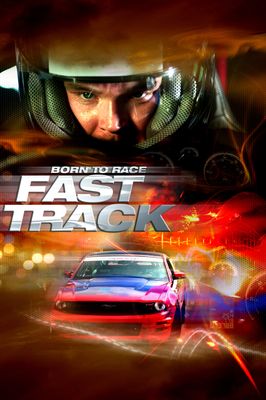 Born to Race: Fast Track