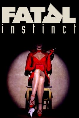 Fatal Instinct