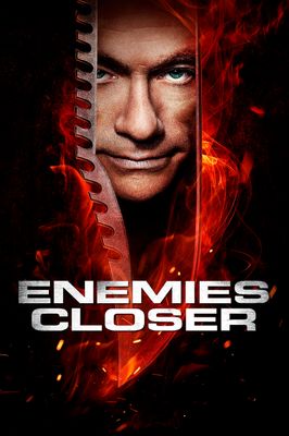 Enemies Closer