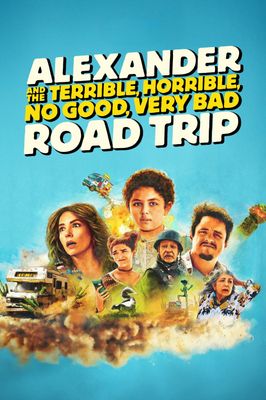 Alexander and the Terrible, Horrible, No Good, Very Bad Road Trip