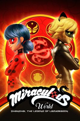 Miraculous: Tales of Ladybug & Cat Noir