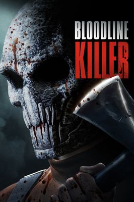 Bloodline Killer