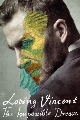 Loving Vincent: The Impossible Dream