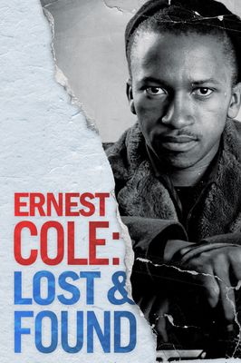 Ernest Cole: Lost and Found