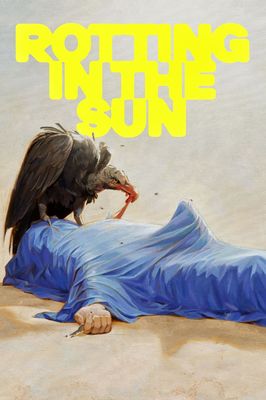 Rotting in the Sun