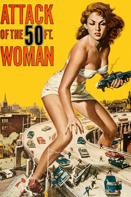 Attack of the 50 Foot Woman