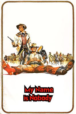 My Name Is Nobody