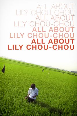 All About Lily Chou-Chou