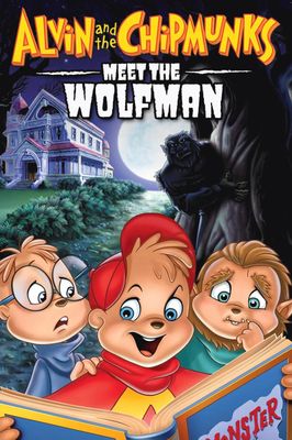 Alvin and the Chipmunks Meet the Wolfman
