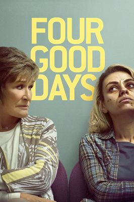 Four Good Days