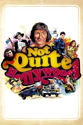Not Quite Hollywood: The Wild, Untold Story of Ozploitation!
