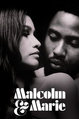 Malcolm & Marie