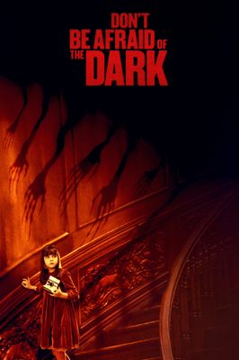 Don't Be Afraid of the Dark