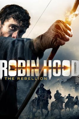 Robin Hood: The Rebellion