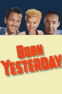 Born Yesterday