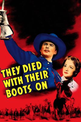 They Died with Their Boots On