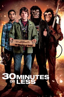 30 Minutes or Less