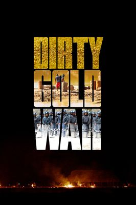 Dirty Gold War