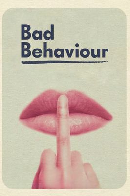 Bad Behaviour