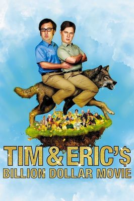 Tim and Eric's Billion Dollar Movie