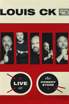 Louis C.K.: Live at the Comedy Store